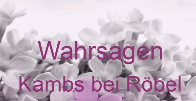 Wahrsagen Kambs bei Röbel | Top-Experten für Kartenlegen, Wahrsagen, Hellsehen, Zukunftsdeutung. Wahrsagen Kambs bei Röbel | Top-Experten für Kartenlegen, Wahrsagen, Hellsehen, Zukunftsdeutung.